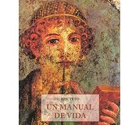 Un Manual de Vida: Una nueva interpretación por Sharon Lebell: 15 (Los pequeños libros de la sabiduría)