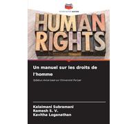 Un manuel sur les droits de l'homme: Syllabus révisé basé sur l'Université Periyar