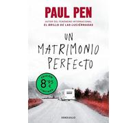 Un matrimonio perfecto (edición limitada) (Campaña Ahora por menos)