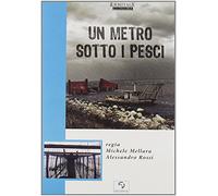 Un Metro Sotto I Pesci