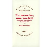 Un meurtre, une société: L'assassinat du duc d'Orléans, 23 novembre 1407