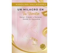 un Milagro en mi vientre