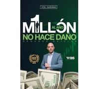 Un millón al año no hace daño