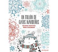 Un millón de gatos navideños: felinos festivos para colorear