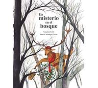 Un misterio en el bosque (A Mystery in the Forest) (Susurros en el bosque)