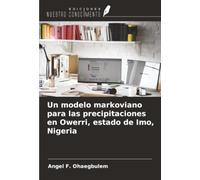 Un modelo markoviano para las precipitaciones en Owerri, estado de Imo, Nigeria