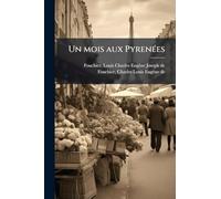 Un mois aux PyrenÃ(c)es