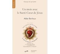 Un mois avec le Sacré-Coeur de Jésus