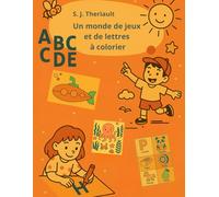 Un monde de jeux et de lettres à colorier