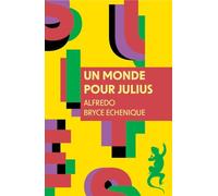 Un monde pour Julius