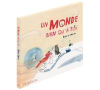 Un monde rien qu'à toi