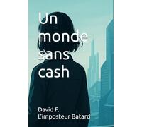 Un monde sans cash