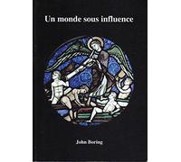 un monde sous influence