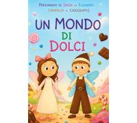 Un mondo di dolci