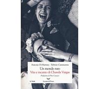 Un mondo raro. Vita e incanto di Chavela Vargas (Censored edition)