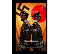 Un mundo bajo el imperio NN (nazi-nipón) (Japón)