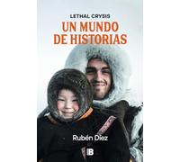 Un Mundo de Historias / A World of Stories