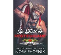 Un Natale da Festeggiare (I silver fox di Forestville)