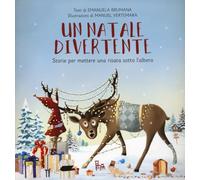 Un Natale divertente. Piccoli grandi lettori. Ediz. a colori