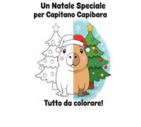Un Natale Speciale per Capitano Capibara