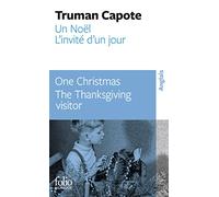 Un Noël/One Christmas - L'invité d'un jour/The Thanksgiving visitor (Folio bilingue)