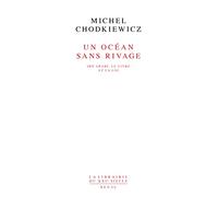 Un océan sans rivage: Ibn Arabî, le Livre et la Loi