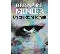 Un oeil dans la nuit: thriller (Martin Servaz, 8)