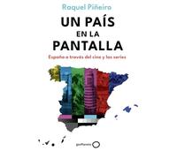 Un país en la pantalla: España a través del cine y las series (Varios)