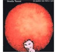 Un Panino Una Birra E Poi by Ornella Vanoni