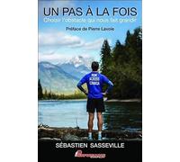 Un pas à la fois - Choisir l'obstacle qui nous fait grandir