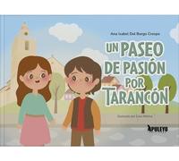 Un paseo de pasión por Tarancón