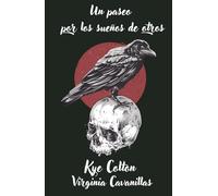 Un paseo por los sueños de otros: Miniantología de relatos de terror y fantasía oscura (Universo Noir)