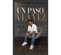 UN PASO A LA VEZ: No queria una salida fácil, queria mi propia pelea