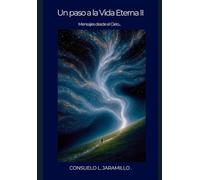 Un Paso a la Vida Eterna II