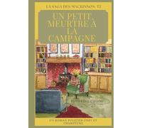 Un petit meurtre à la campagne (Les aventures d'Alistair et Emma MacKinnon)
