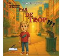 Un petit pas de trop