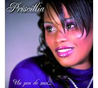 Priscillia - Un Peu De Moi