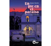 Un pie en el paraíso