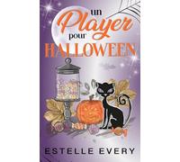 Un Player pour Halloween: une comédie romantique d'Halloween