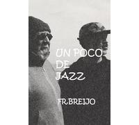 UN POCO DE JAZZ: CHARLES LLOYD (EMOCIONES)