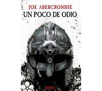 Un poco de odio - Spanish Language Paperback NEW Abercrombie, Jo 22/08/2022