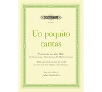 Un poquito cantas (Mixed Voice Choir) (EP20006): Folksongs from Around the World for three-part choir (Soprano, Alto, Baritone)