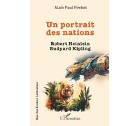 Un portrait des nations: Robert Heinlein Rudyard Kipling (Rue Des Écoles)