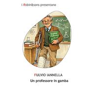 Un professore in gamba (Robin&sons)
