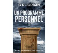 Un Programme Personnel: Mystères des Terres Hautes et des Îles d'Écosse
