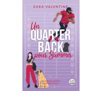 Un quarterback pour Summer: Une romance sportive de seconde chance