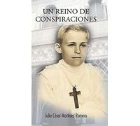 Un reino de conspiraciones