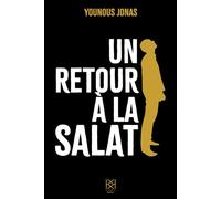 Un retour à la salat