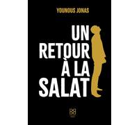 Un retour à la salat