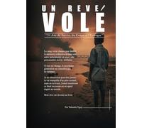 Un Rêve Volé: 31 Ans de Survie, du Congo à l’étranger